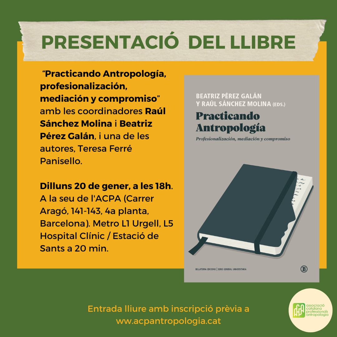 Presentació del llibre “Practicando Antropología, Profesionalización, mediación y compromiso”